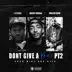 Don't Give a F**k, Pt. 2 (feat. Nipsey Hussle & Philthy Rich) - Single album cover