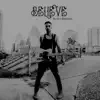 Believe - Single album lyrics, reviews, download