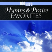 100 Hits: Hymns & Praise Favorites artwork