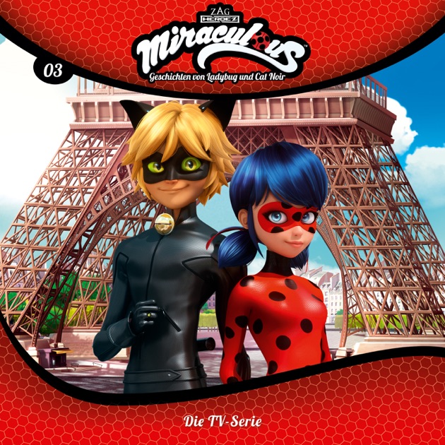 Miraculous Staffel 3 Miraculous Staffel 3