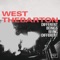 Set It Straight - West Thebarton lyrics