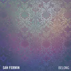 Belong by San Fermin album reviews, ratings, credits