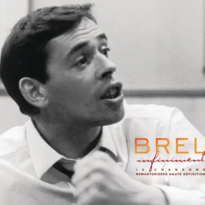 Infiniment - Jacques Brel