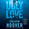 Ugly Love (Unabridged) - Colleen Hoover