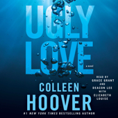 Ugly Love (Unabridged) - Colleen Hoover