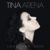 Love and Loss - Tina Arena