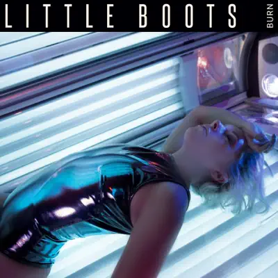 Burn - EP - Little Boots