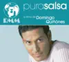Pura Salsa: Domingo Quiñones album lyrics, reviews, download