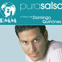 Pura Salsa: Domingo Quiñones - Domingo Quiñones