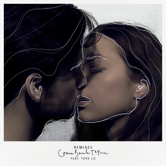 Cover artwork for Come Back To Me (feat. Tove Lo)