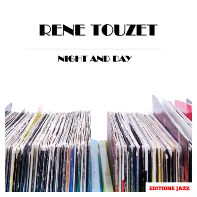 Night and Day - René Touzet