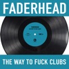 The Way to Fuck Clubs - EP