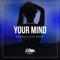 Your Mind (Danielle Diaz Remix) artwork