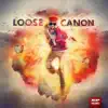 Loose Canon, Vol. 1 (Instrumentals and Acapellas) album lyrics, reviews, download