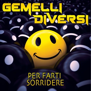 GEMELLI DIVERSI