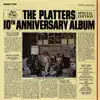 Platters 10th Anniversary Album album lyrics, reviews, download