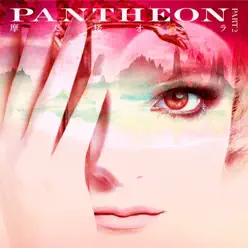 PANTHEON, Pt. 2 - Matenrou Opera PANTHEON, Pt. 2 - Matenrou Opera