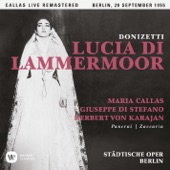 Donizetti: Lucia di Lammermoor (1955 - Berlin) - Callas Live Remastered artwork