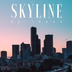 Skyline - Single by Ikson album reviews, ratings, credits