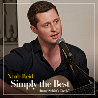 Noah Reid - Simply the Best (From 