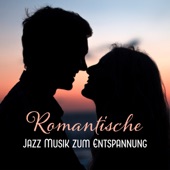 Romantische Jazz Musik zum Entspannung - Sexy Saxophon, Zeit für Zwei, Spätes Abendessen, Tantric Massage artwork