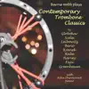 Stream & download Contemporary Trombone Classics