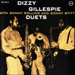 Dizzy Gillespie, Sonny Rollins & Sonny Stitt - Wheatleigh Hall