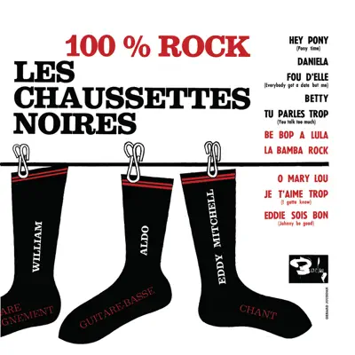 100% Rock - Les Chaussettes Noires
