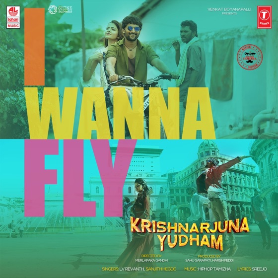 Cover artwork for I Wanna Fly (From "Krishnarjuna Yudham")