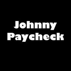 Take This Job & Shove It - Single - Johnny Paycheck