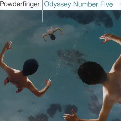 Odyssey Number Five - Powderfinger
