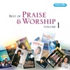 Best of Praise and Worship, Vol. 1