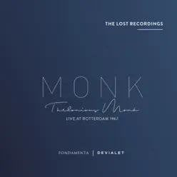 Live at Rotterdam 1967 (The Lost Recordings) - Thelonious Monk