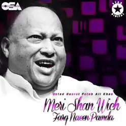 Meri Shan Wich Farq Naeen Painda - EP - Nusrat Fateh Ali Khan Meri Shan Wich Farq Naeen Painda - EP - Nusrat Fateh Ali Khan