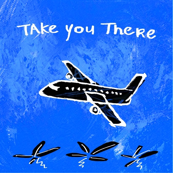 Cover artwork for Take You There