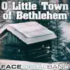 O Little Town of Bethlehem - Single album lyrics, reviews, download