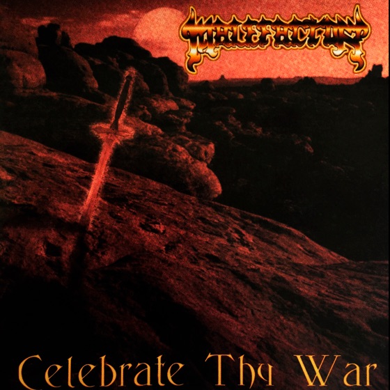 Cover artwork for Celebrate Thy War