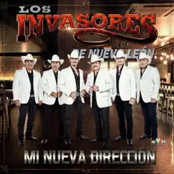 Mi Nueva Dirección - Single - Los Invasores de Nuevo León