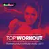 Top Workout: Training Motivation Music 2017 album cover