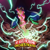 My Hero Academia Orchestrated artwork