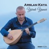Arslan Kaya - Bayram Yaparız