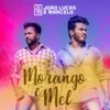 Morango e Mel - Single, 2017