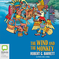 Robert G. Barrett - The Wind and the Monkey - Les Norton Book 14 (Unabridged) artwork