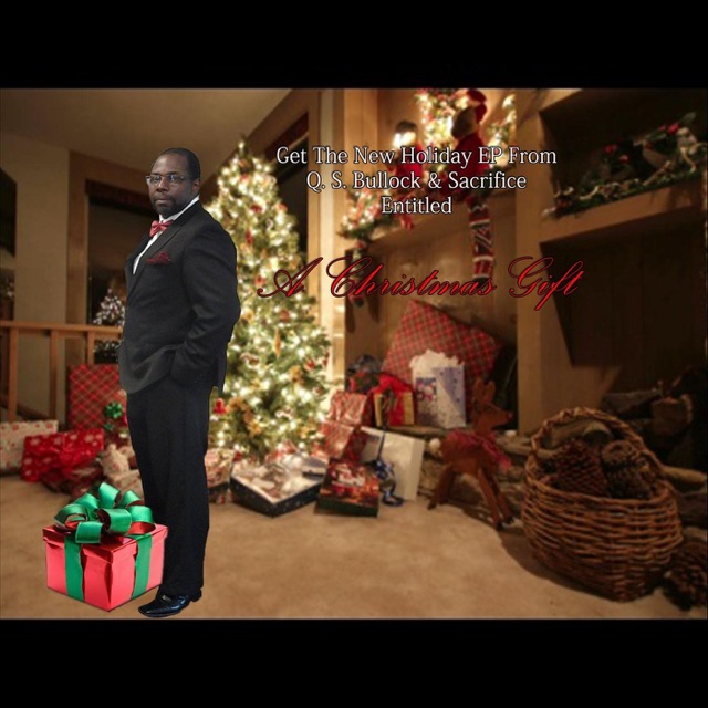 Q. S. Bullock & Sacrifice A Christmas Gift Album Cover