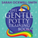 Sarah Ockwell-Smith - The Gentle Potty Training Book