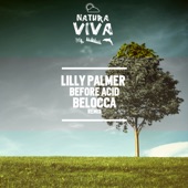 Lilly Palmer - Before Acid (Belocca Remix)