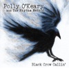 Black Crow Callin'