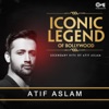 Atif Aslam & Sunidhi Chauhan - Be Intehaan (From