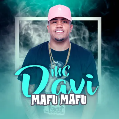 Mafu Mafu - Single - MC Davi