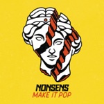 Nonsens - Make It Pop